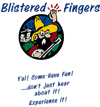 Blistered Fingers Family Bluegrass Festivals - Y'al! Com-Have Fun! ...don't just hear about it! Experience it!